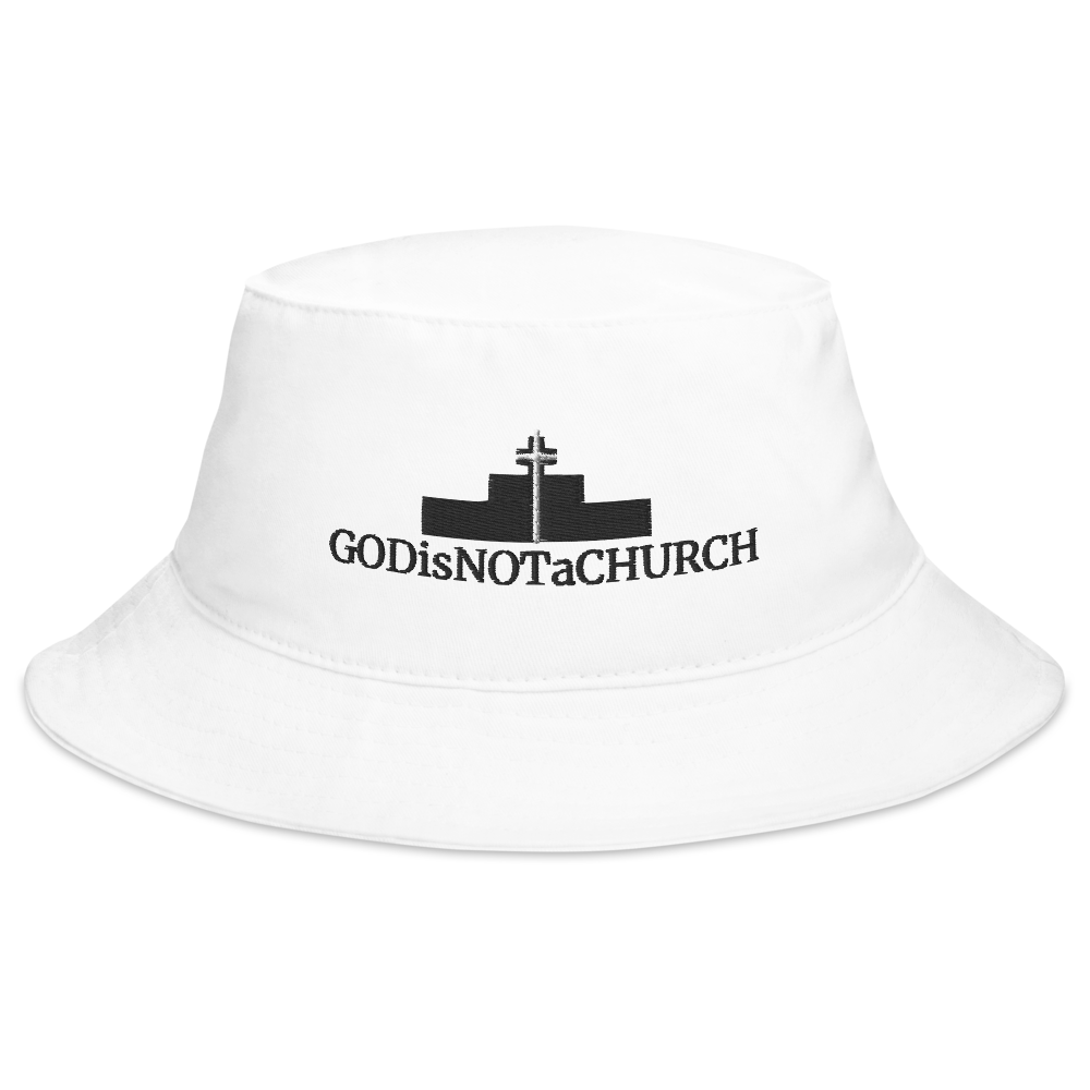 GODisNOTaCHURCH Bucket Hat