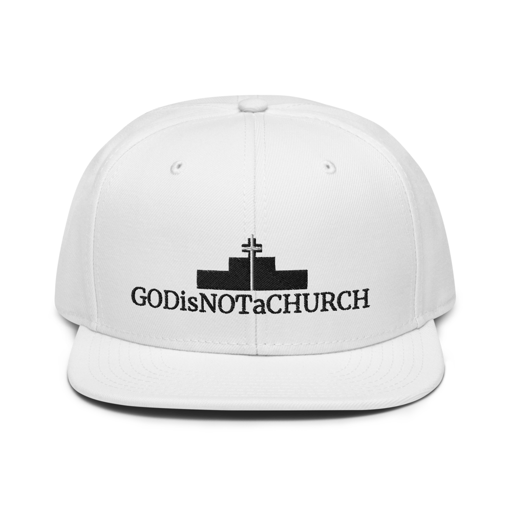 GODisNOTaCHURCH Unisex Snapback Hat