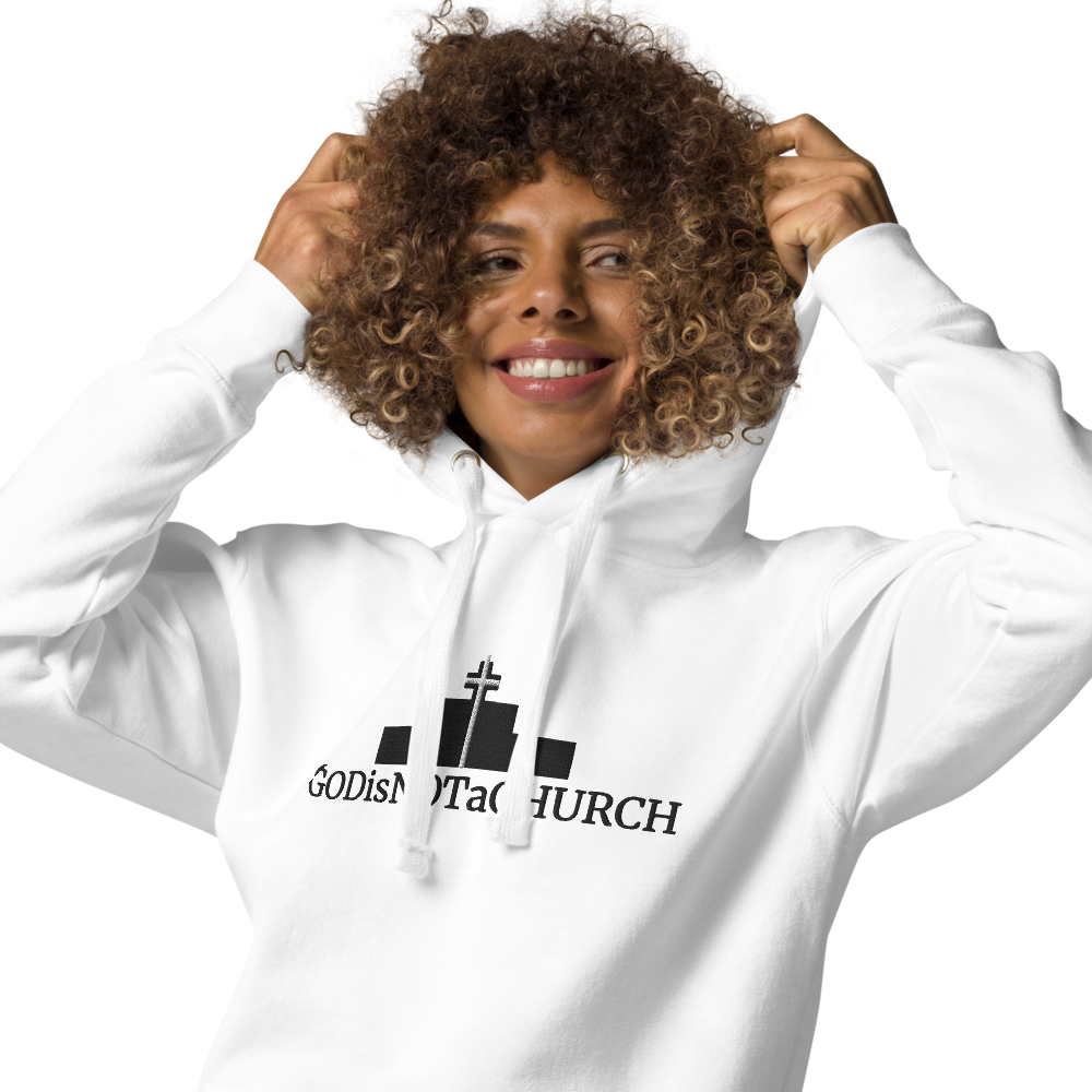 GODisNOTaCHURCH Unisex Embroidery Hoodie