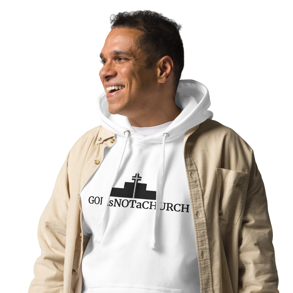 GODisNOTaCHURCH Unisex Embroidery Hoodie