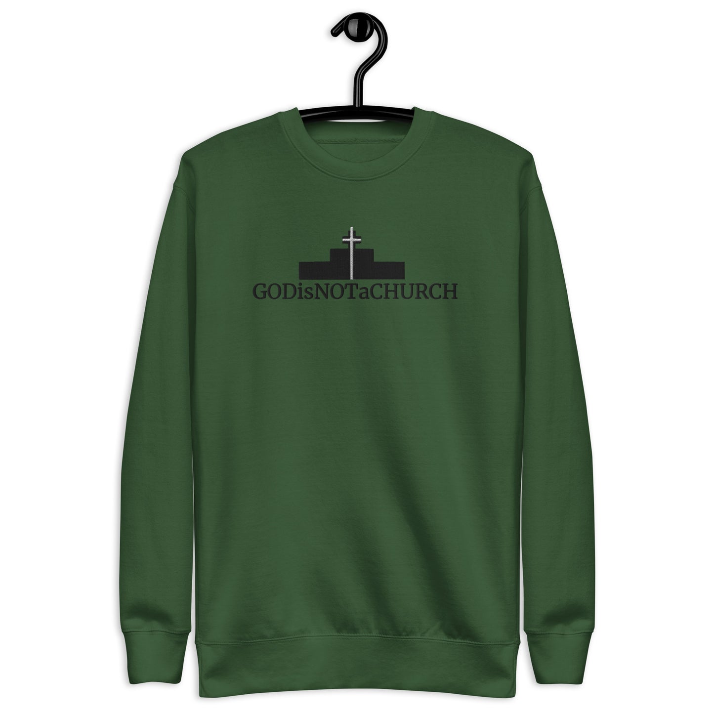 GODisNOTaCHURCH Unisex Embroidery Premium Sweatshirt