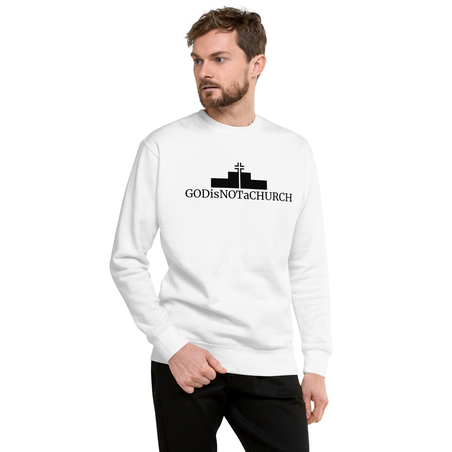 GODisNOTaCHURCH Unisex Premium Sweatshirt