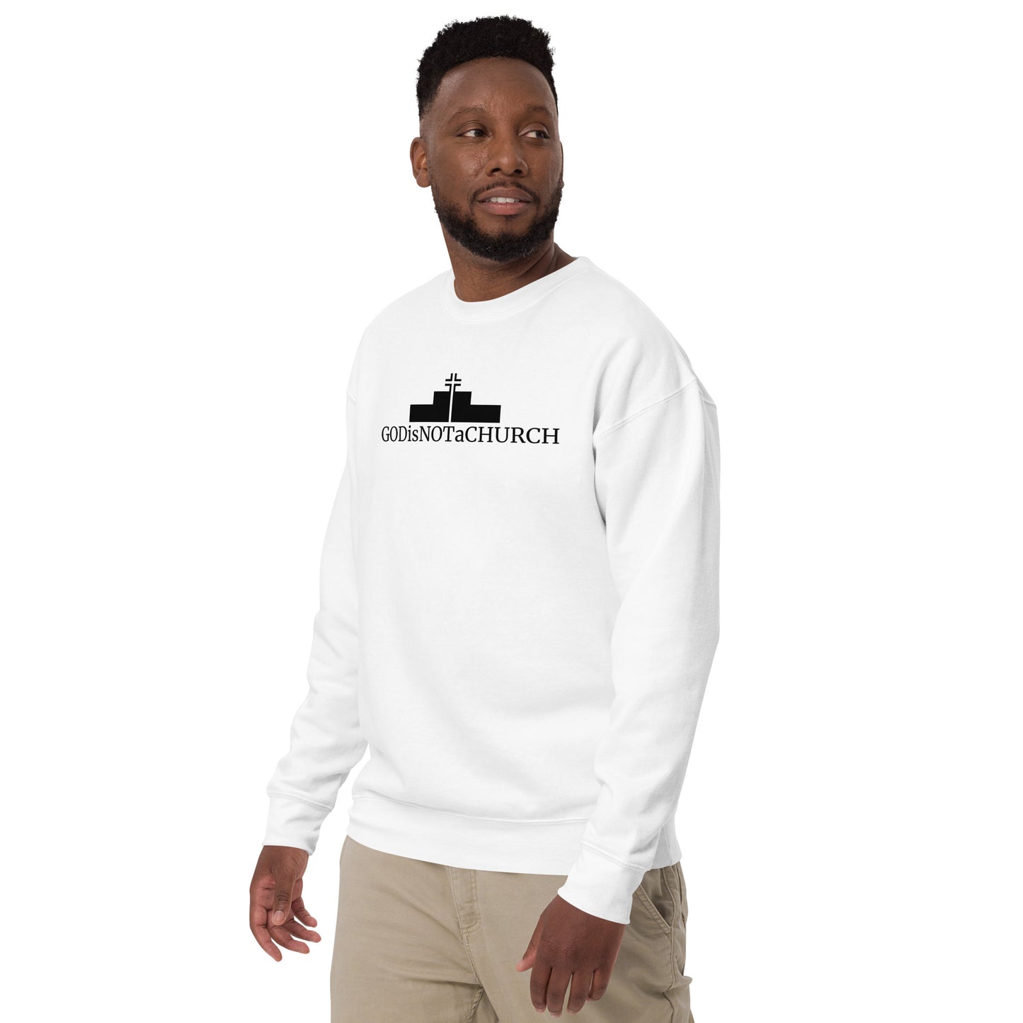 GODisNOTaCHURCH Unisex Premium Sweatshirt